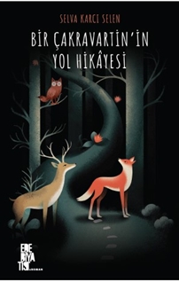 Bir Çakravartinin Yol Hikayesi