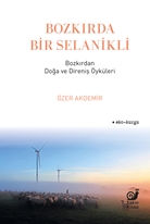 Bozkırda Bir Selanikli
