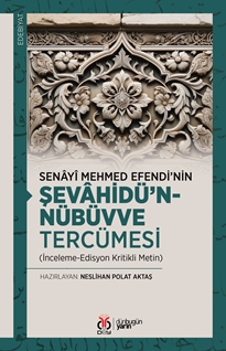 Şevahidün Nübüvve Tercümesi