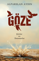 Göze – Şiirler ve Denemeler