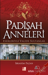 Padişah Anneleri