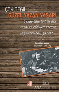 Çok Değil, Güzel Yazan Yaşar!