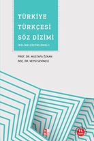 Türkiye Türkçesi Söz Dizimi (Kelime Çözümlemeli)