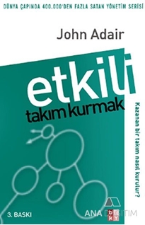 Etkili Takım Kurmak