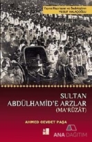 Sultan Abdülhamid'e Arzlar