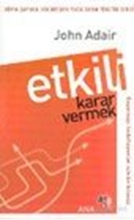 Etkili Karar Vermek