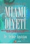 Miami Diyeti