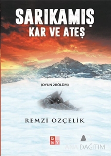 Sarıkamış Kar ve Ateş