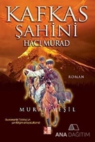 Kafkas Şahini Hacı Murad