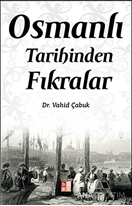 Osmanlı Tarihinden Fıkralar