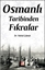Osmanlı Tarihinden Fıkralar