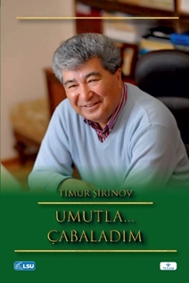 Umutla… Çabaladım