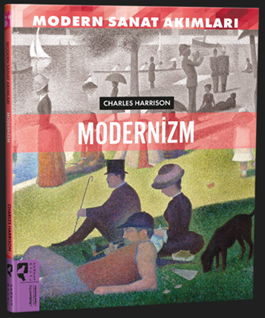 Modern Sanat Akımları  Modernizm
