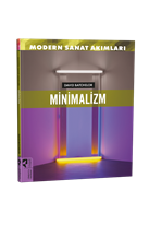 Modern Sanat Akımları  Minimalizm