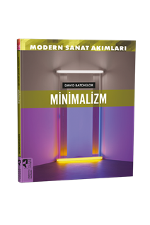 Modern Sanat Akımları  Minimalizm