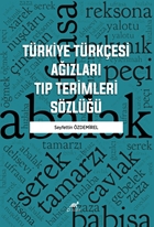 Türkiye Türkçesi Ağizlari Tip Terimleri Sözlüğü