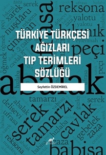 Türkiye Türkçesi Ağizlari Tip Terimleri Sözlüğü