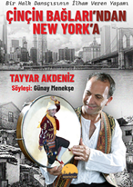 Çinçin Bağları’ndan New York’a Bir Halk Dansçısının İlham Veren Yaşamı