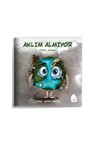 Aklım Almıyor