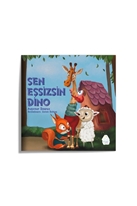 Sen Es¸sizsin Dino