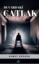 Duvardaki Çatlak