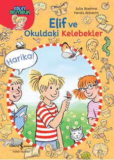 Elif ve Okuldaki Kelebekler-Kolay Okuyorum