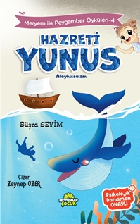 Meryem İle Peygamber Öyküleri -4 Hazreti Yunus