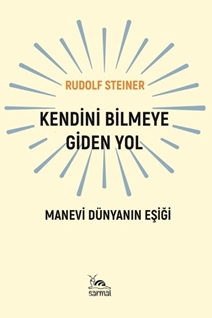 Kendini Bilmeye Giden Yol