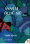 Annem Öldü Mü
