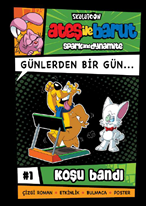 Ateş ile Barut Günlerden Bir Gün 1- KOŞU BANDI