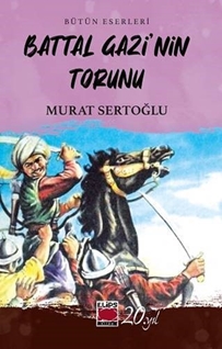Battal Gazi’nin Torunu