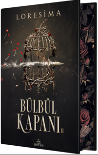 Bülbül Kapanı 2  Yan Boyamalı - Ciltli