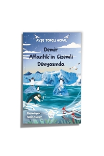 Demir Atlantik'in Gizemli Dünyasında