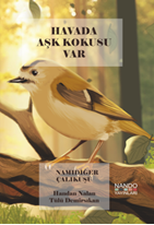 Havada Aşk Kokusu Var