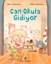 Can Okula Gidiyor
