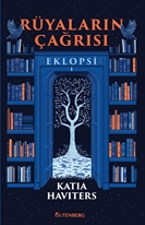 Rüyaların Çağrısı- Eklopsi 1