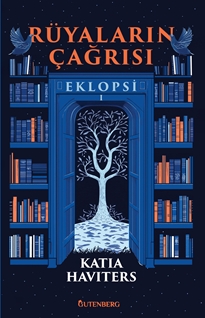 Rüyaların Çağrısı- Eklopsi 1