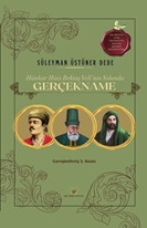 Hünkar Hacı Bektaş Veli’nin Yolunda Gerçekname