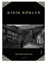 Kırık Kökler