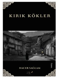 Kırık Kökler