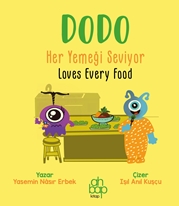 Dodo Her Yemeği Seviyor