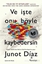 Ve İşte Onu Böyle Kaybedersin