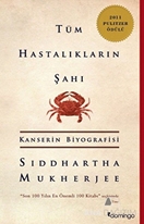 Tüm Hastalıkların Şahı