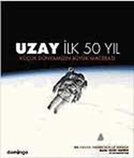 Uzay İlk 50 Yıl