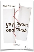 Yaşayanı Onarmak