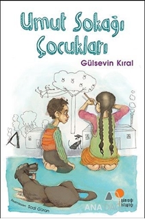 Umut Sokağı Çocukları