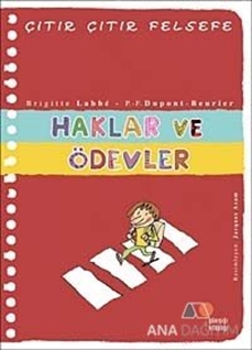 Haklar ve Ödevler - Çıtır Çıtır Felsefe 15