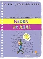 Beden ve Akıl - Çıtır Çıtır Felsefe 18