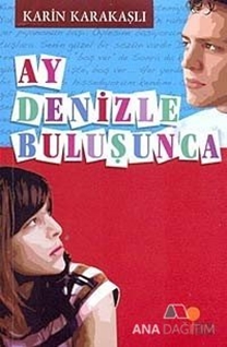 Ay Denizle Buluşunca