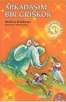 Büyülü Küçük Kitaplar - Arkadaşım Bir Griskok